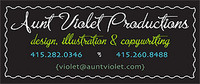 A great web designer: Aunt Violet Productions, San Francisco, CA