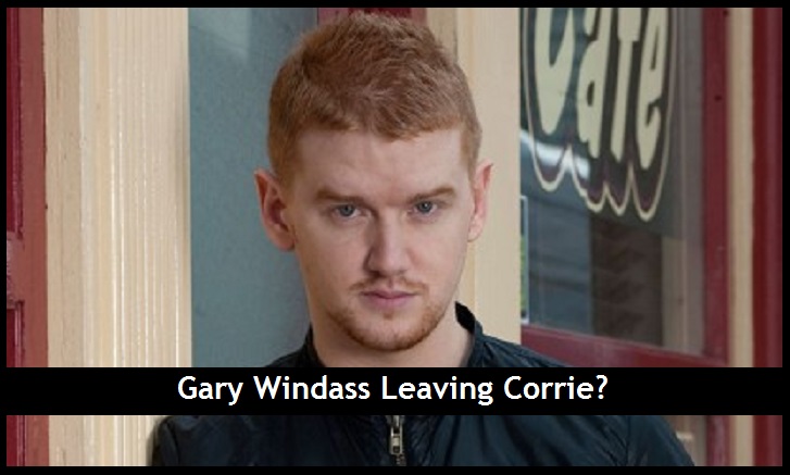 Coronation Street Spoilers: Gary Windass Leaving Corrie - Mikey North