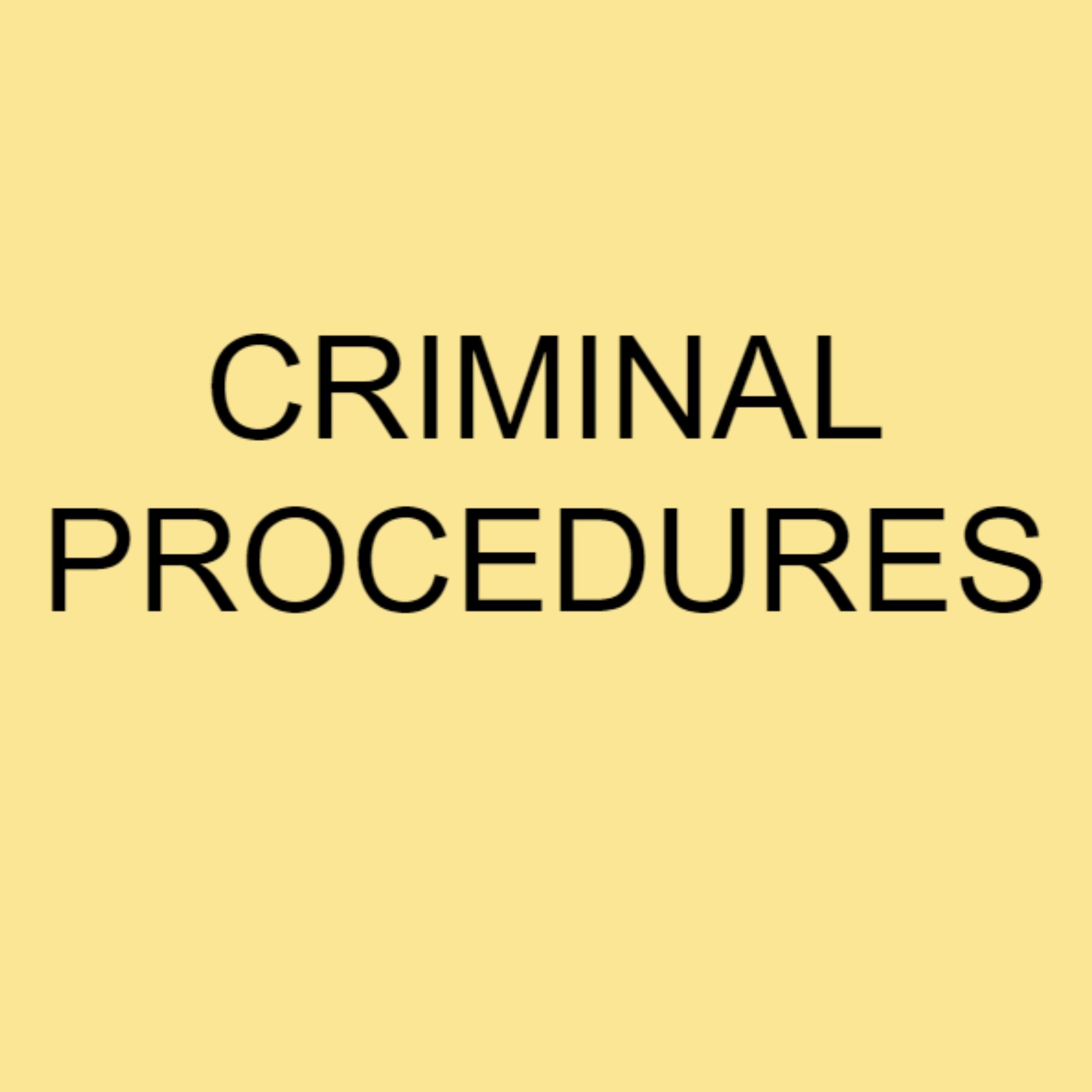 Criminal Procedure