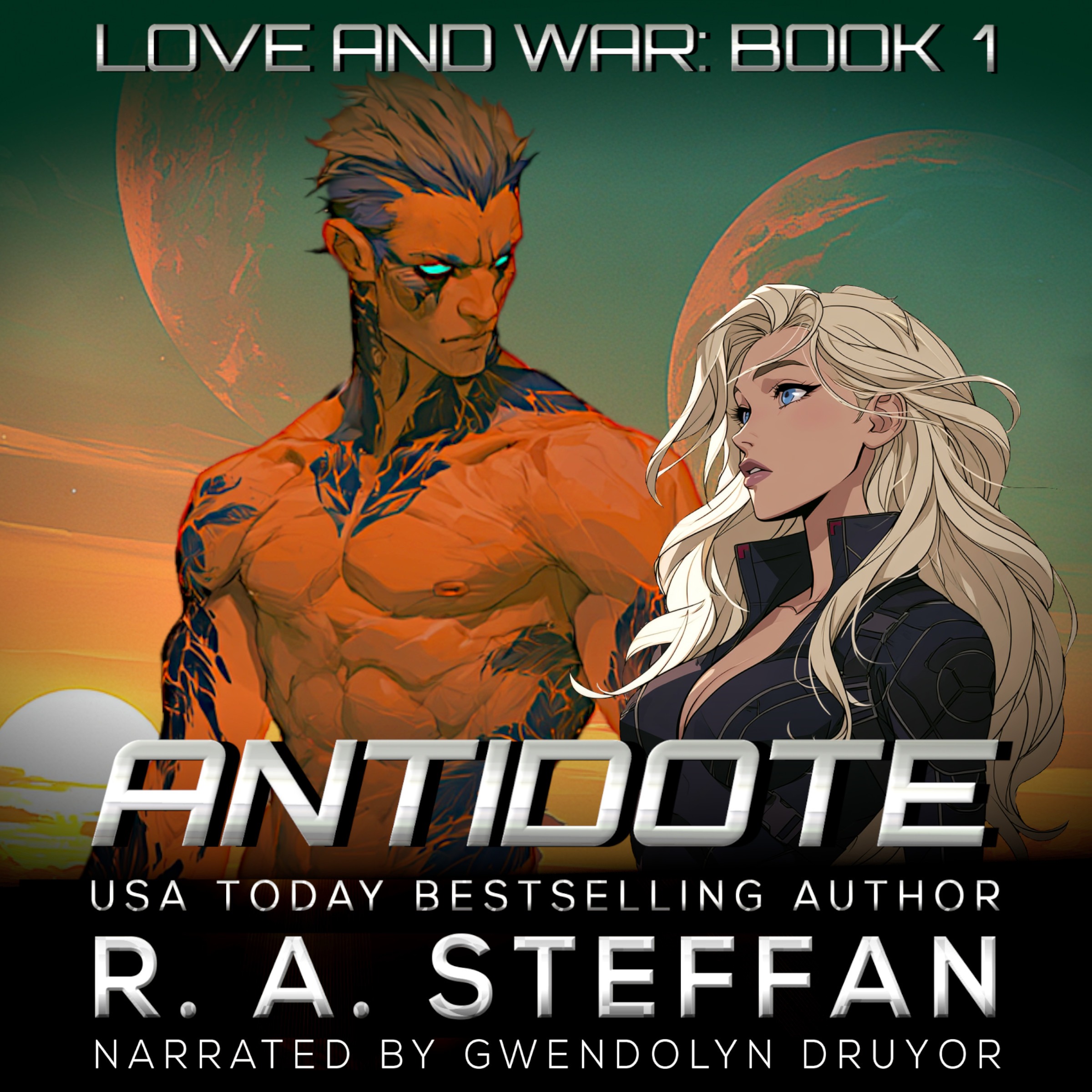 Antidote: Love and War, Book 1