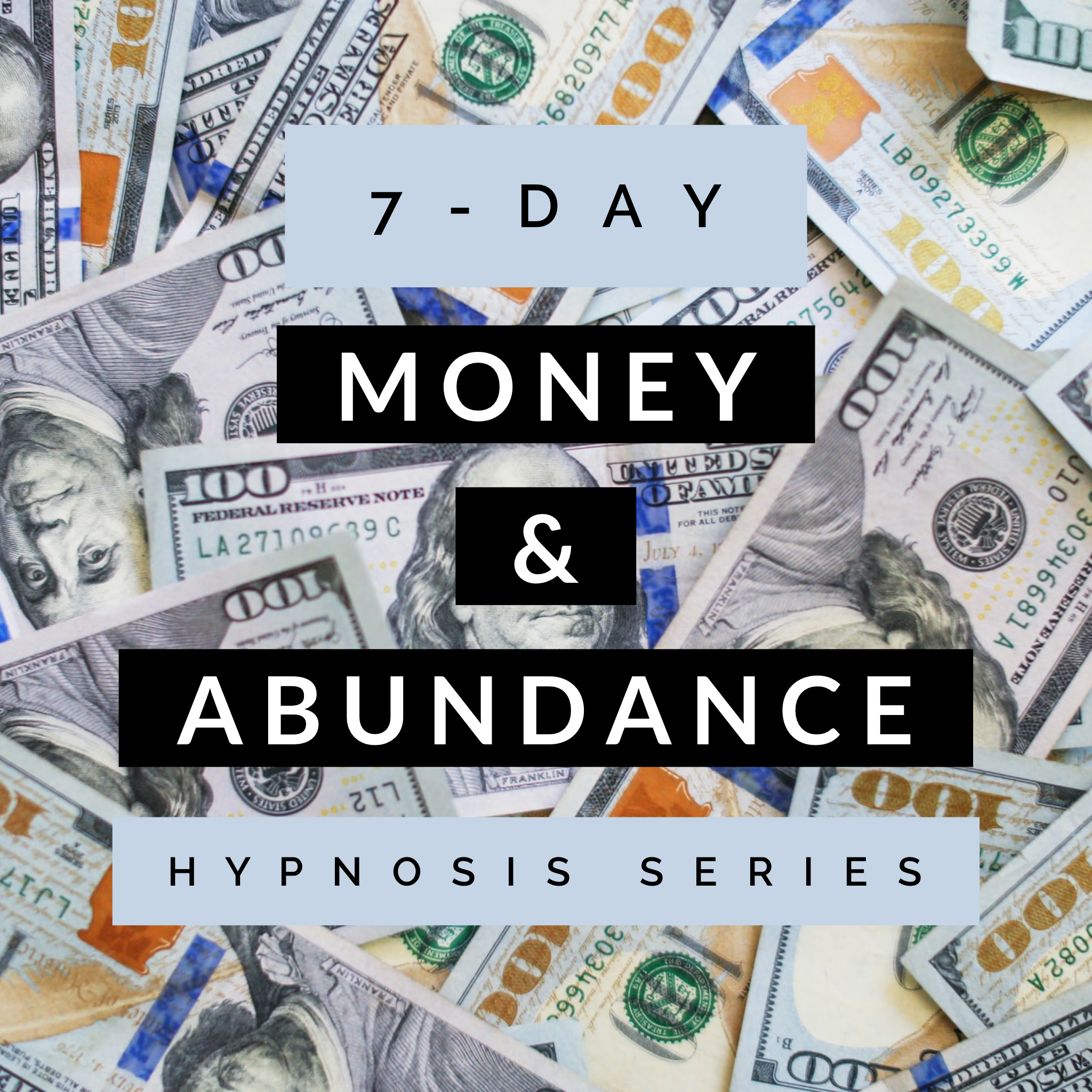 7-Day Money & Abundance Hypnosis Series