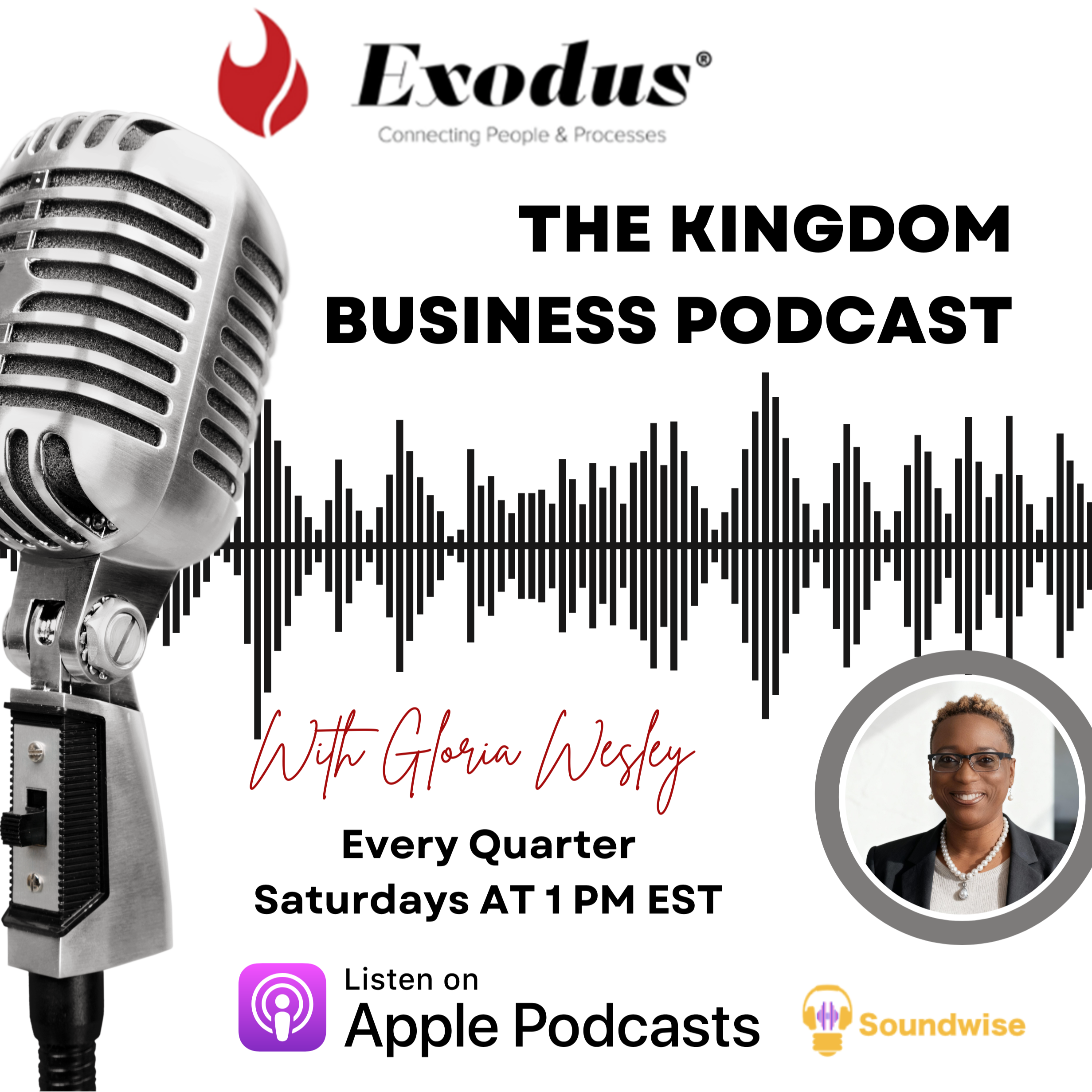 The Kingdom Business Podcast with Gloria Wesley