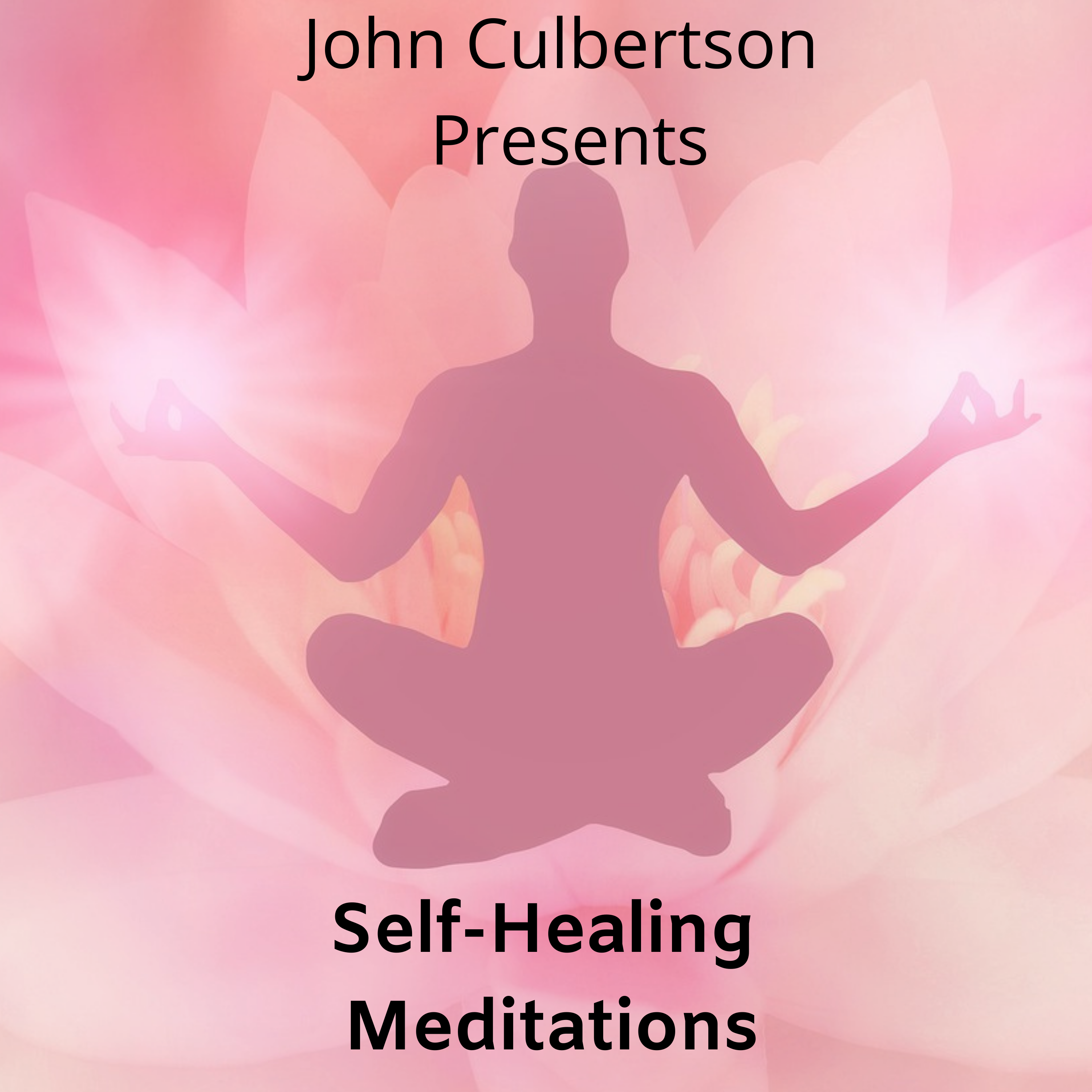 Self-Healing Meditations