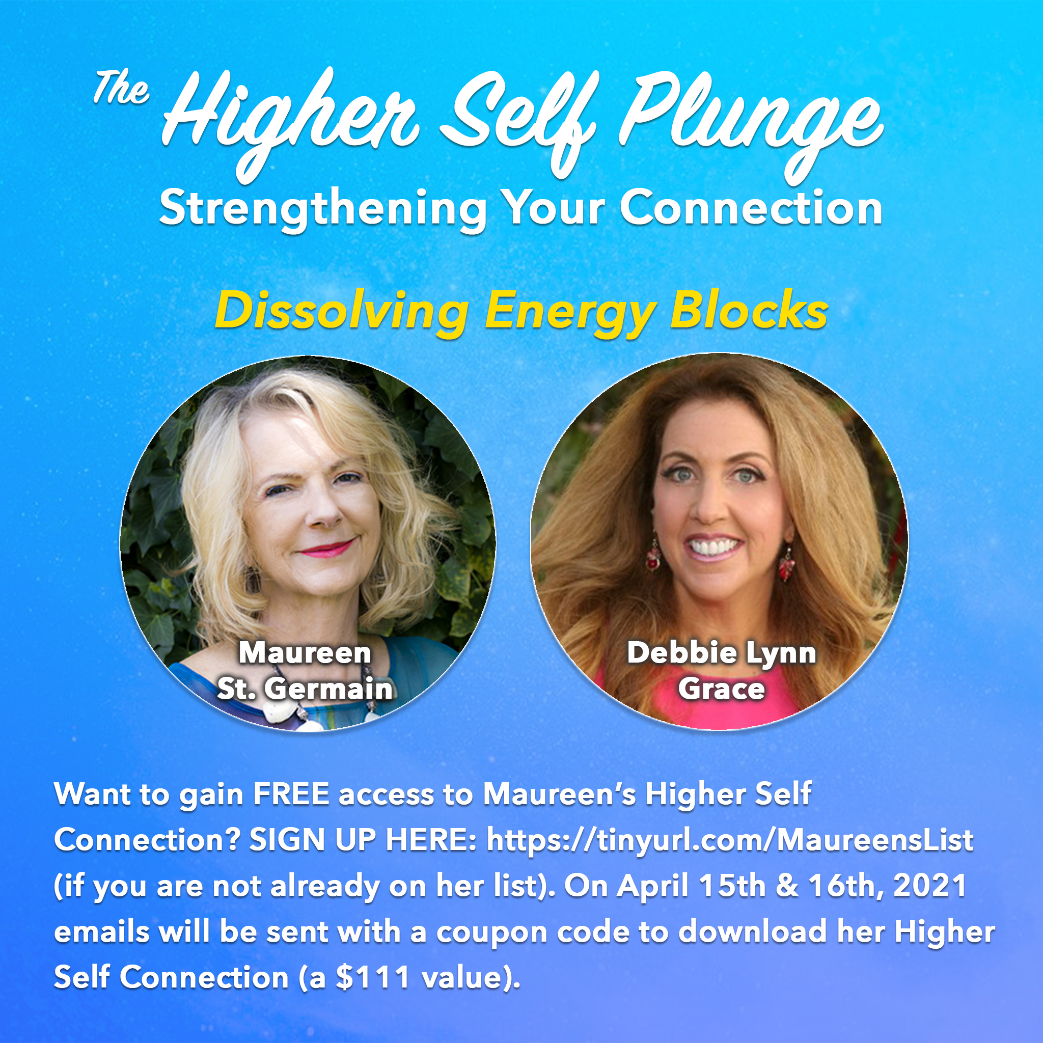 Dissolving Energy Blocks with Debbie Lynn Grace