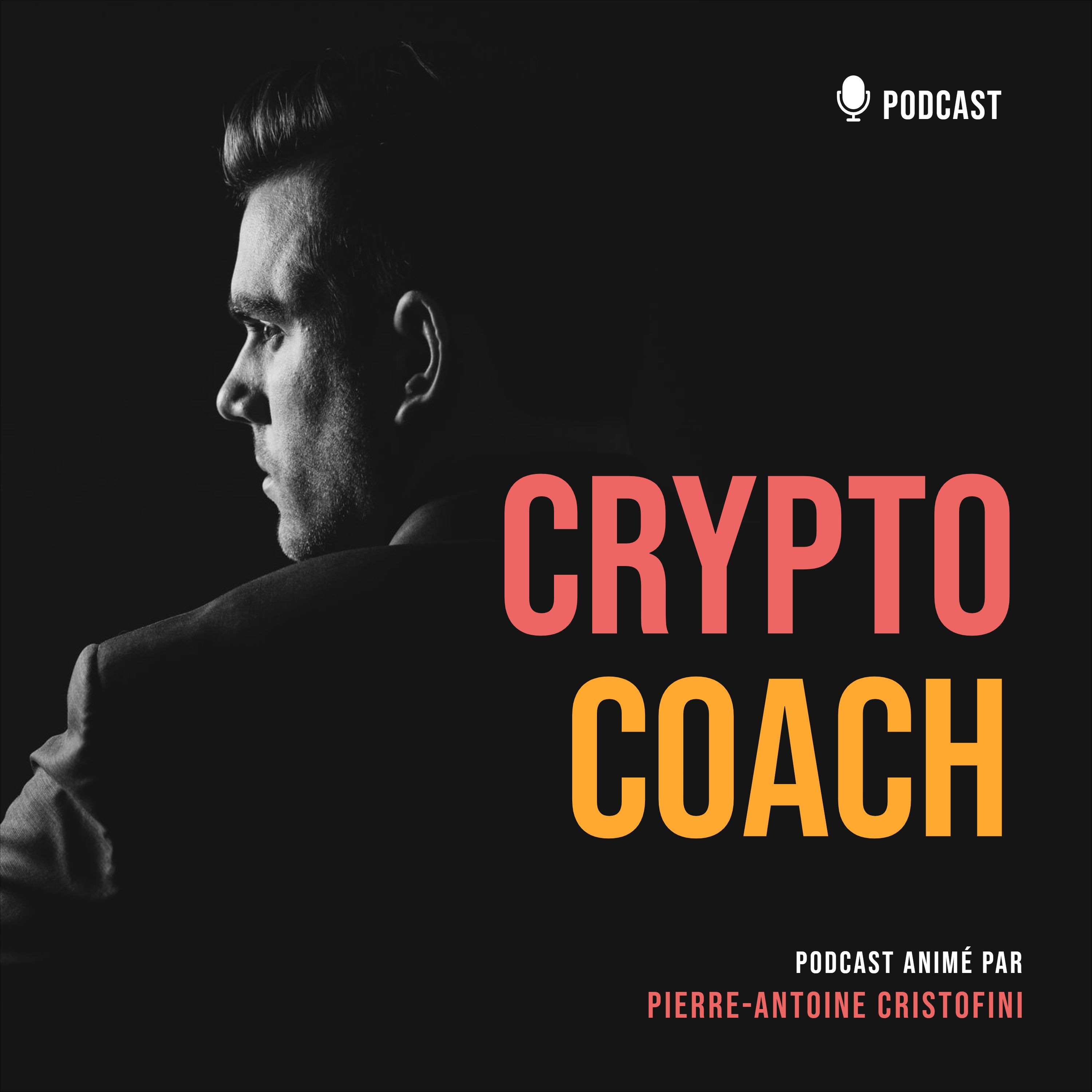 CRYPTO COACH: le Podcast de la seconde chance sur les Cryptos