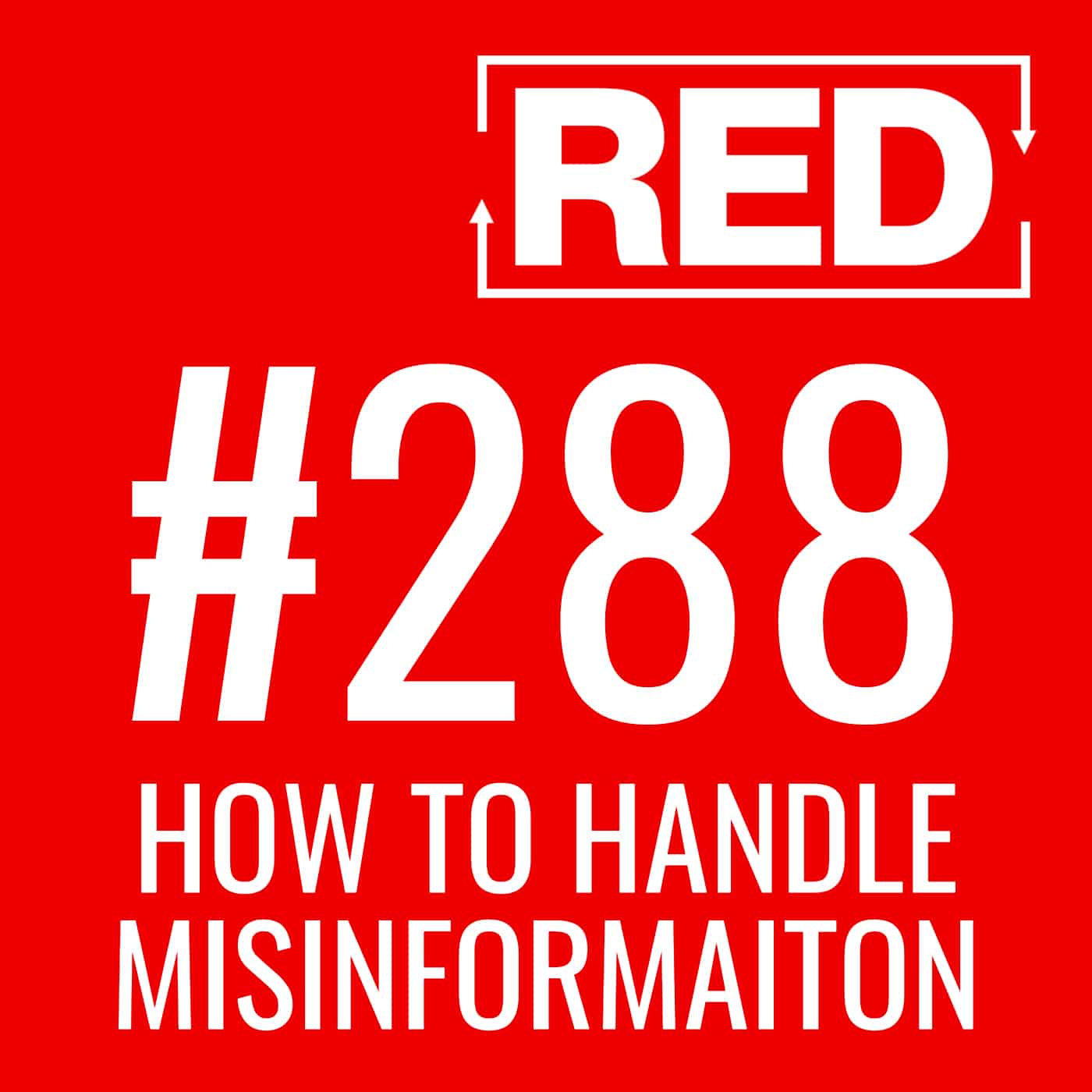 Oops! I Was Wrong! w/ Jeff Sanders [RED 288]