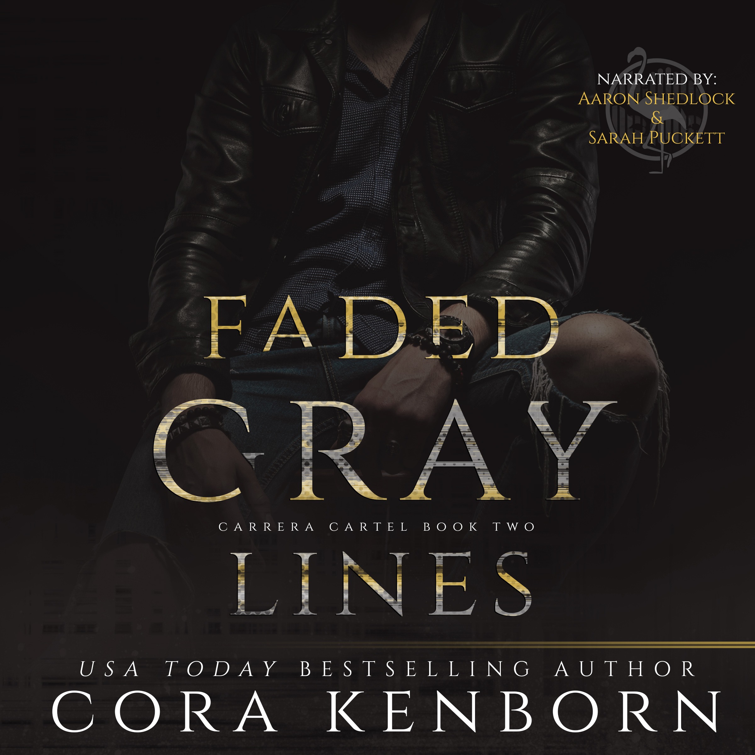 Faded Gray Lines: A Dark Second Chance Mafia Romance (Carrera Cartel, Book 2) 