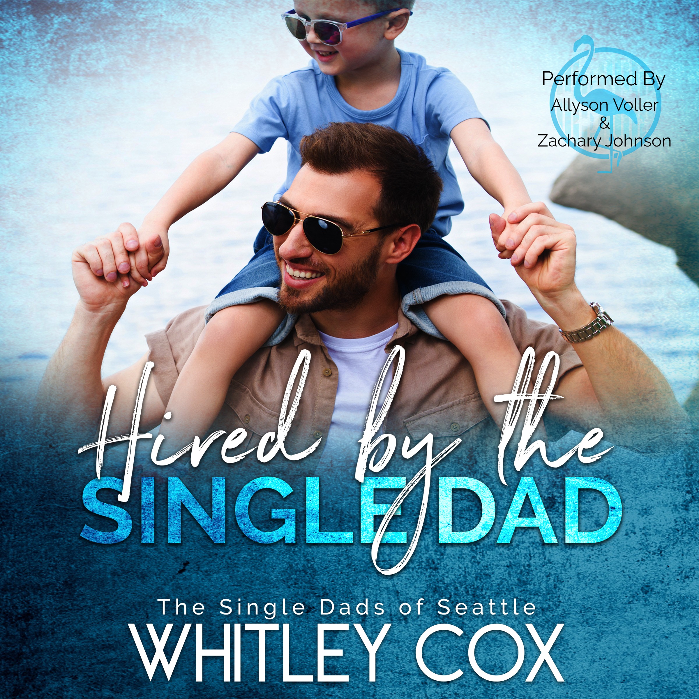 Hired by the Single Dad 
