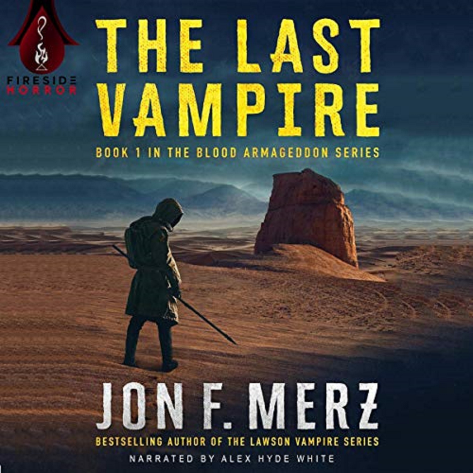 The Last Vampire: A Supernatural Post-Apocalyptic Thriller (The Blood Armageddon Series, Book 1)