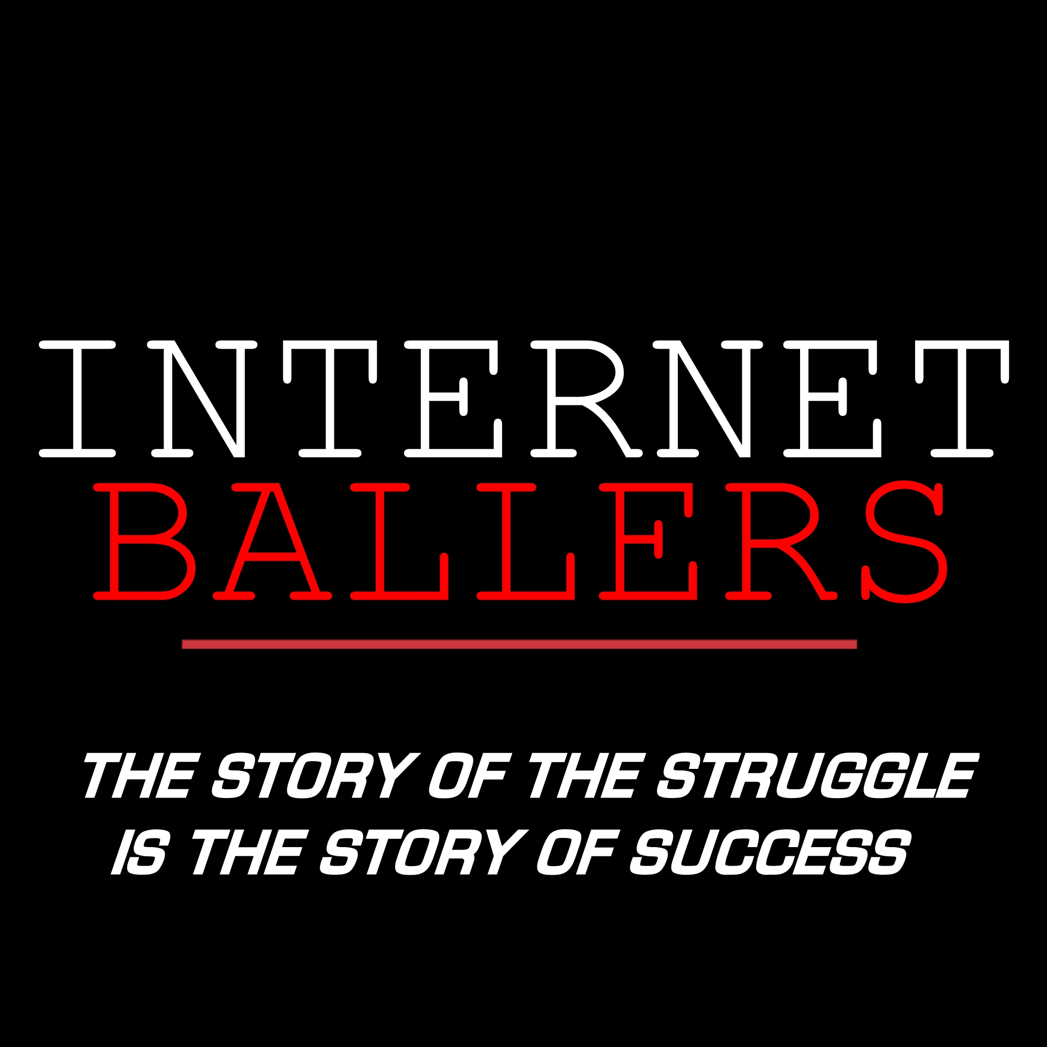 Internet Ballers with Michael Pasha