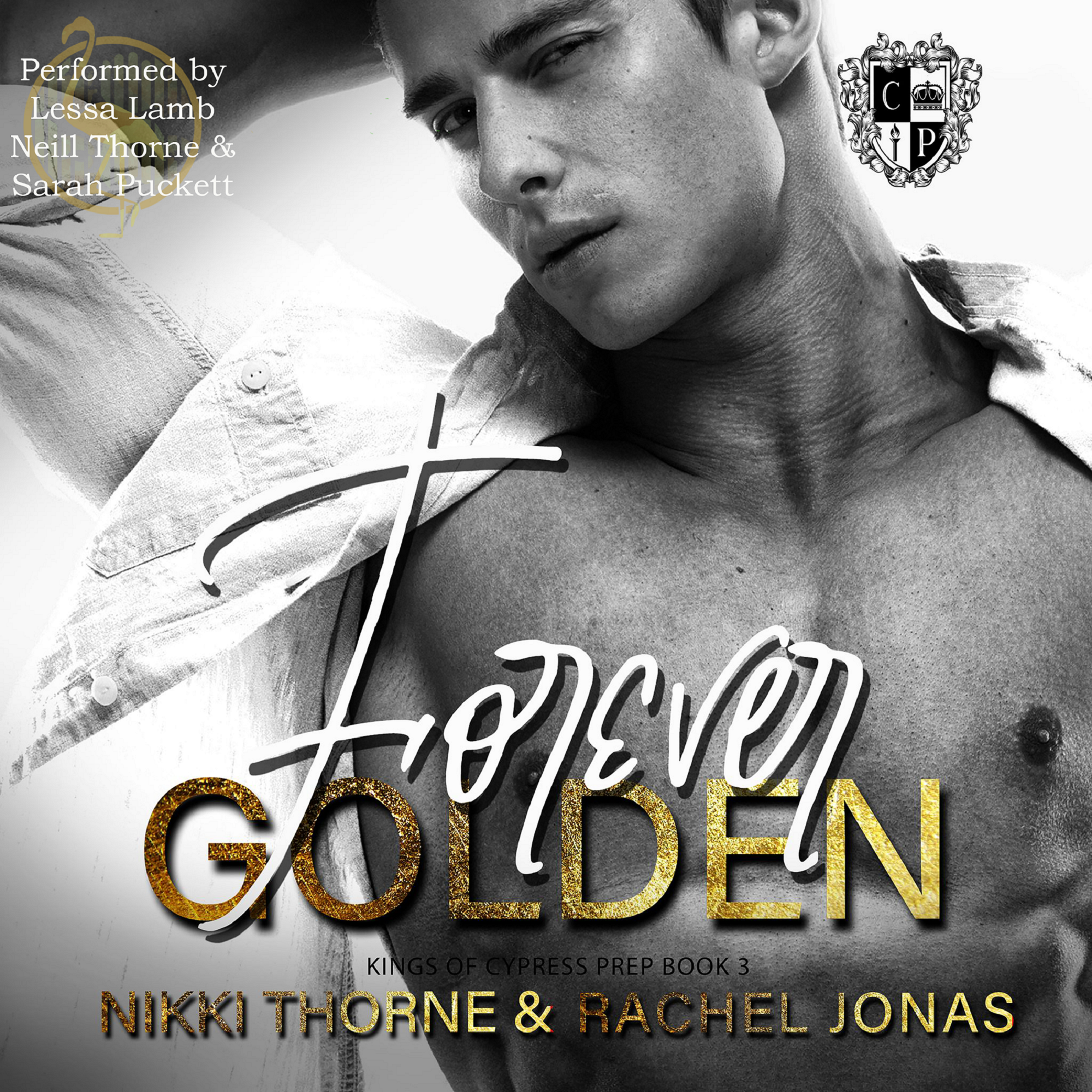 Forever Golden (Kings of Cypress Prep, Book 3)