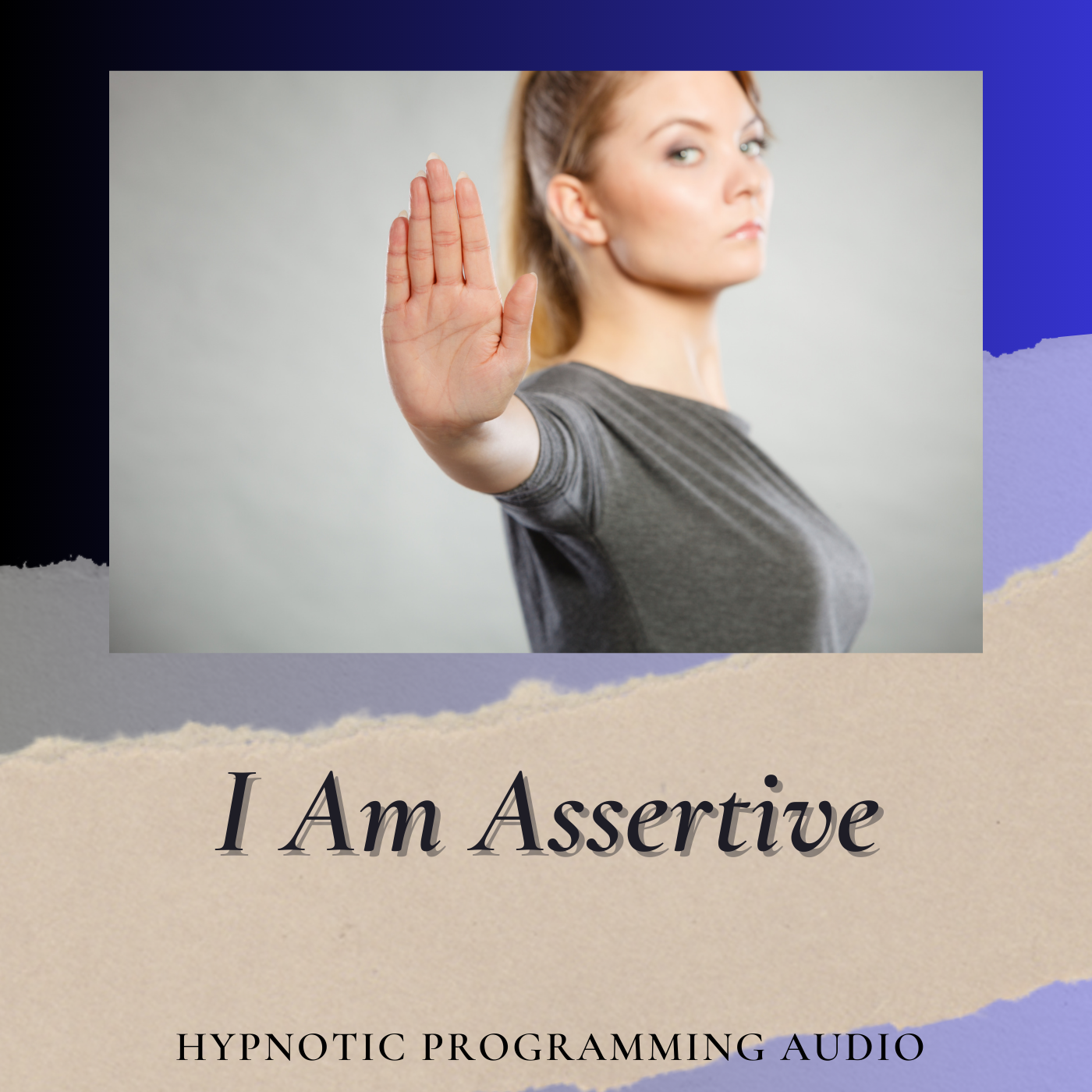I Am Assertive Hypnotic Programming Audio