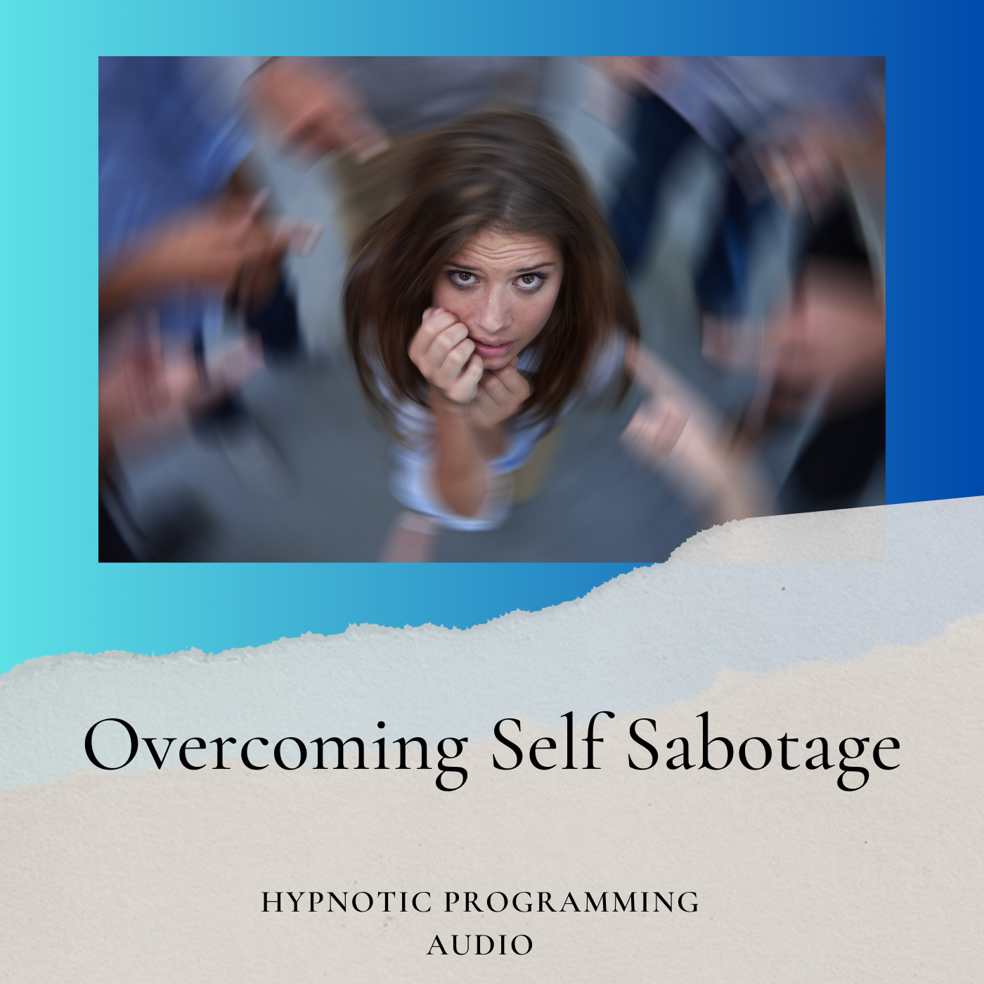Overcoming Self-Sabotage Hypnotic Programming Audio