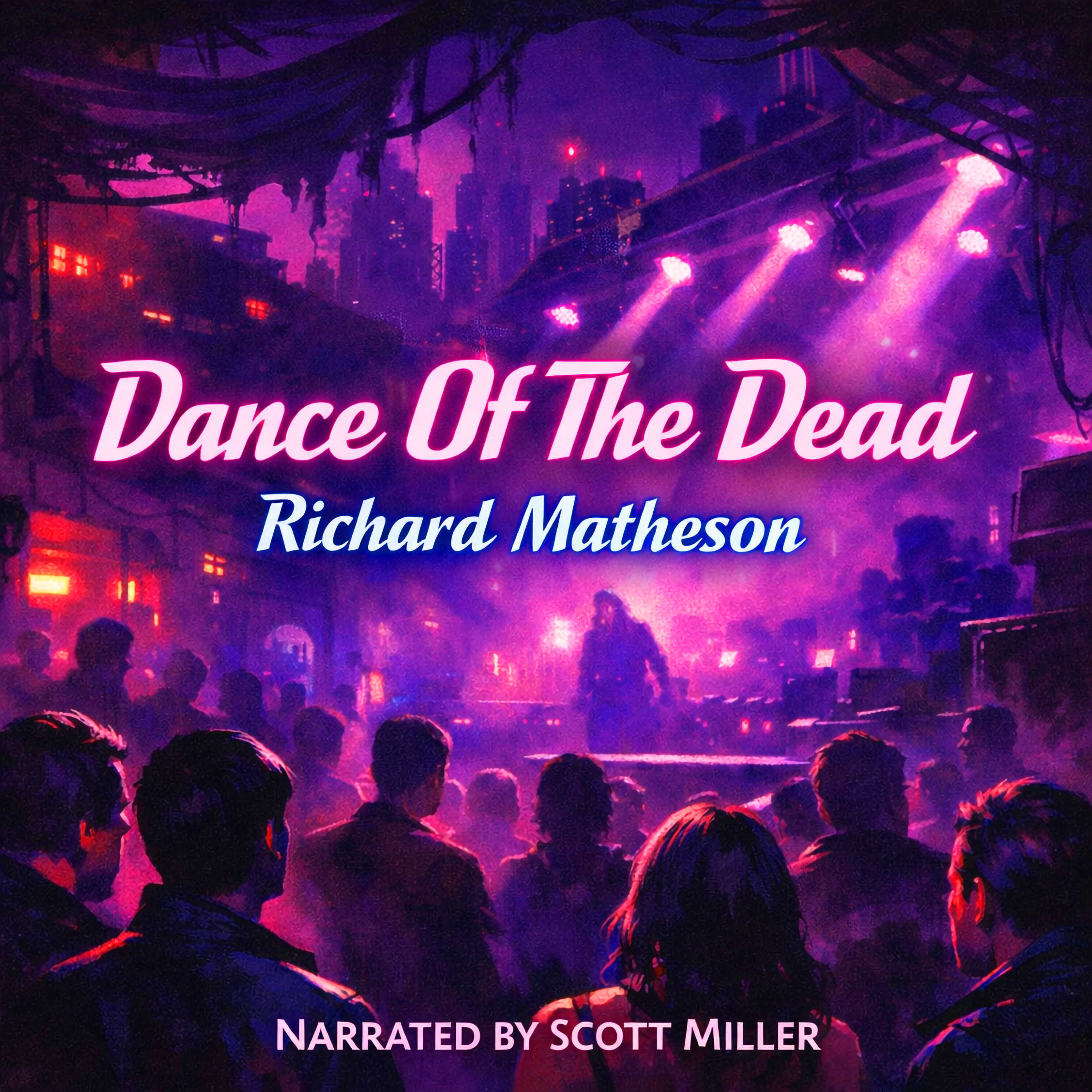 Dance of the Dead by Richard Matheson