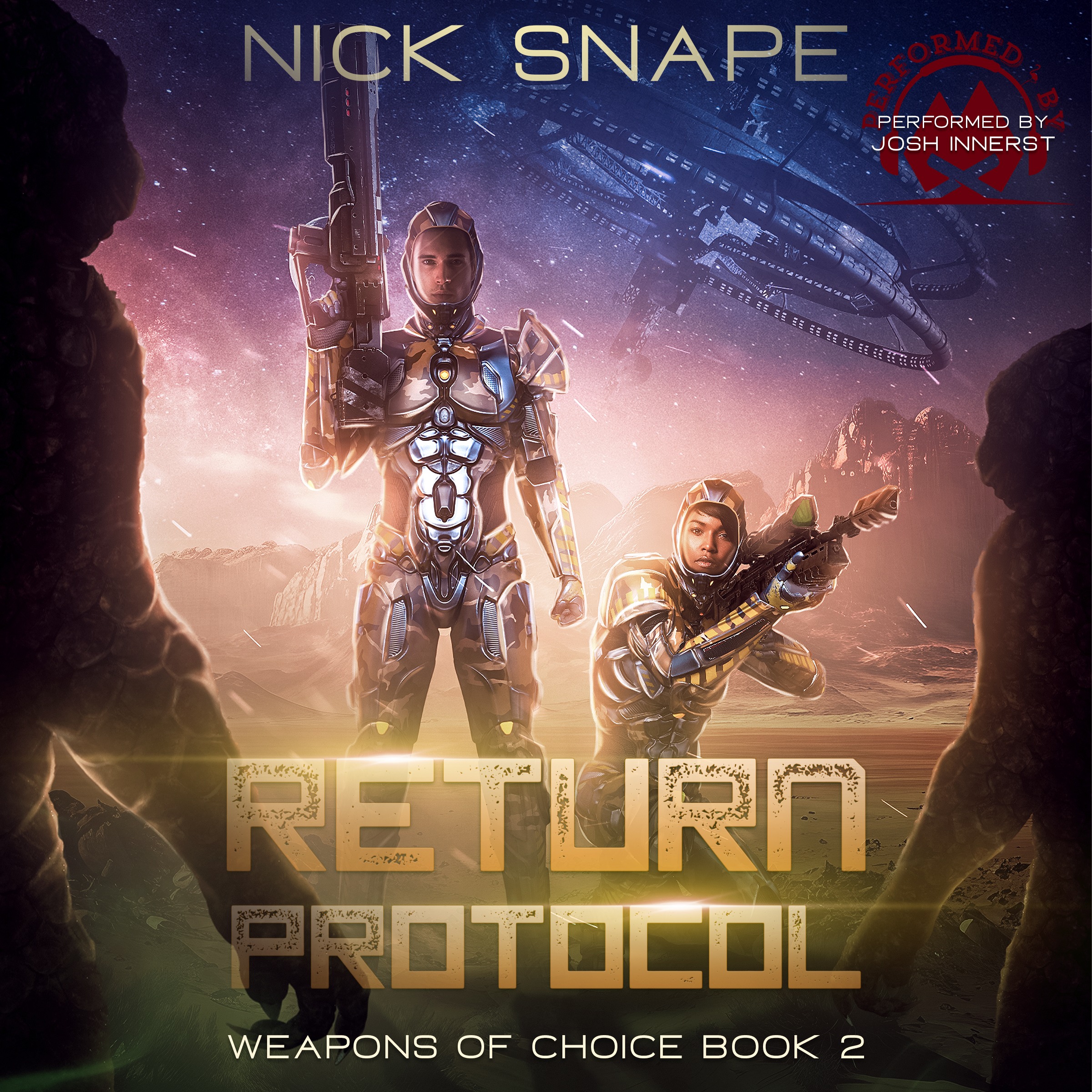 Return Protocol, a First Contact Military Sci-Fi Thriller