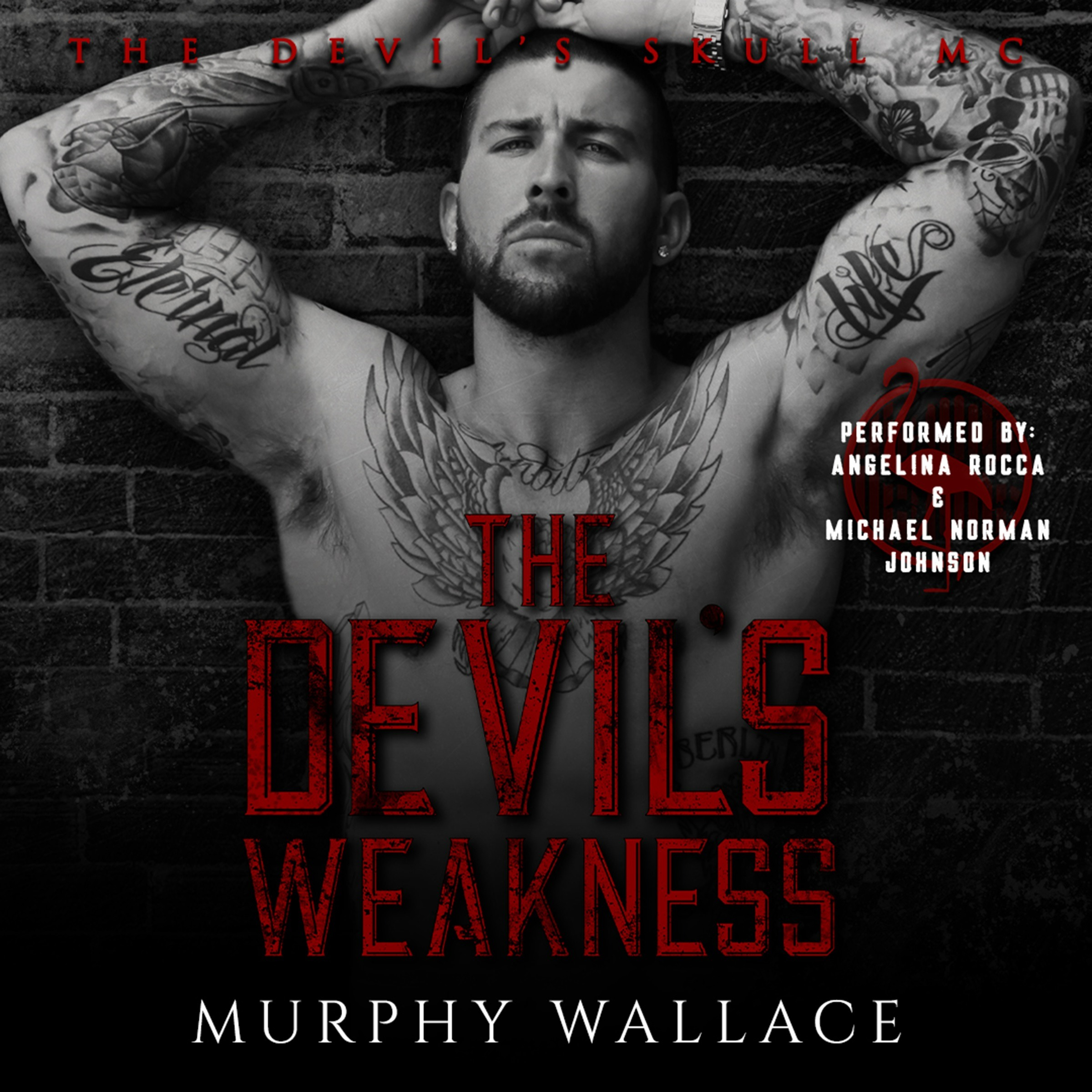 The Devil's Weakness, A Dark, Motorcycle Outlaw, Romantic Suspense: Blade and Sasha, Book 1