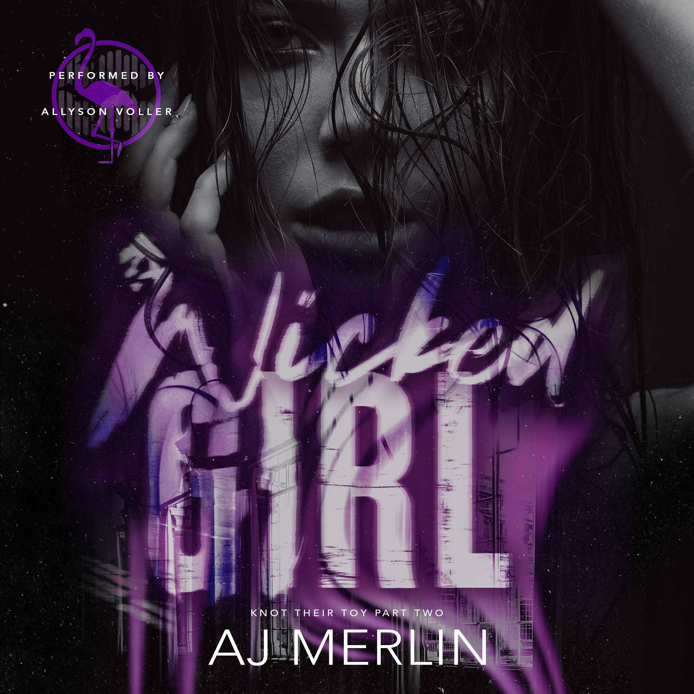 Wicked Girl (Knot Their Toy, book 2)