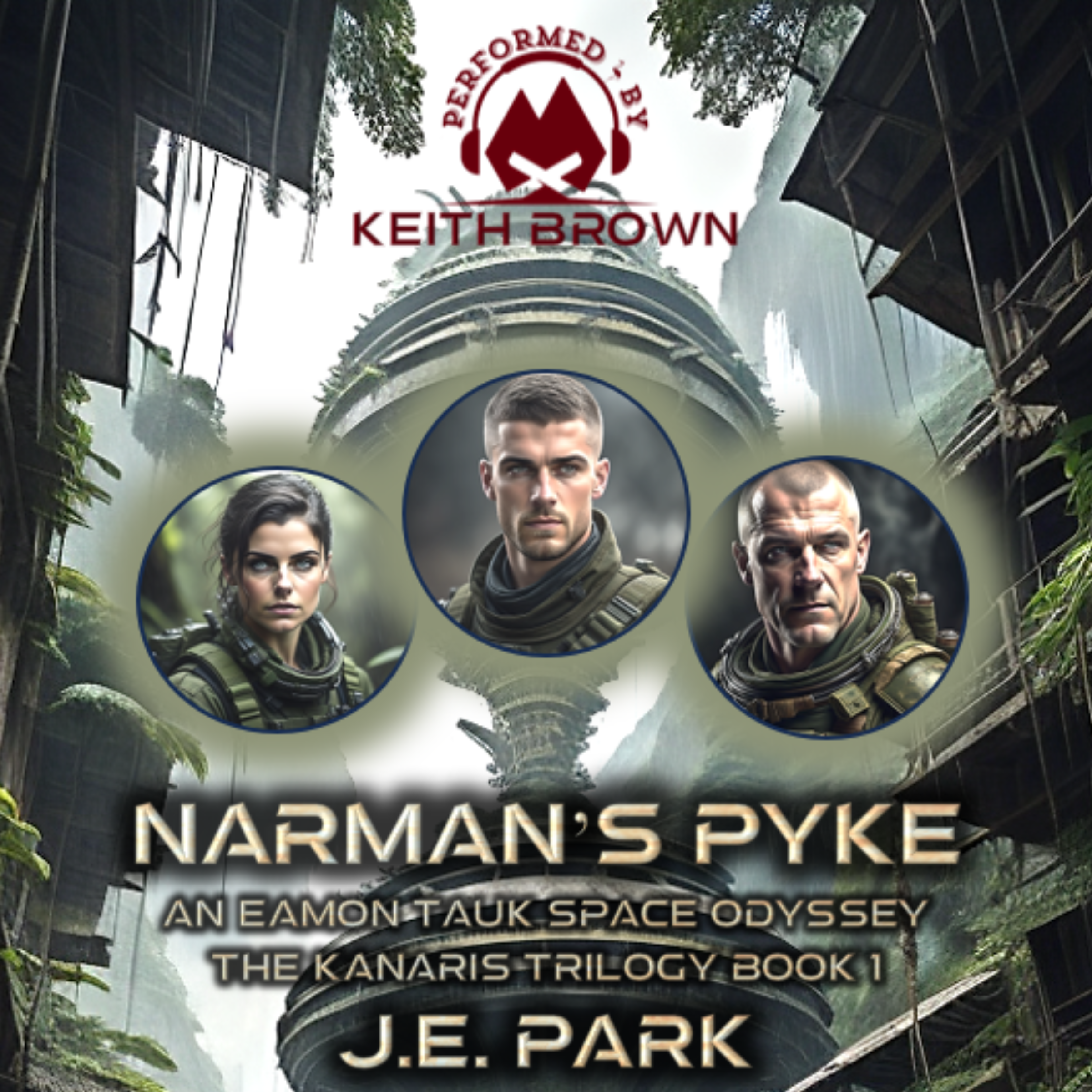 Narman's Pyke (An Eamon Tauk Space Odyssey, book 1)