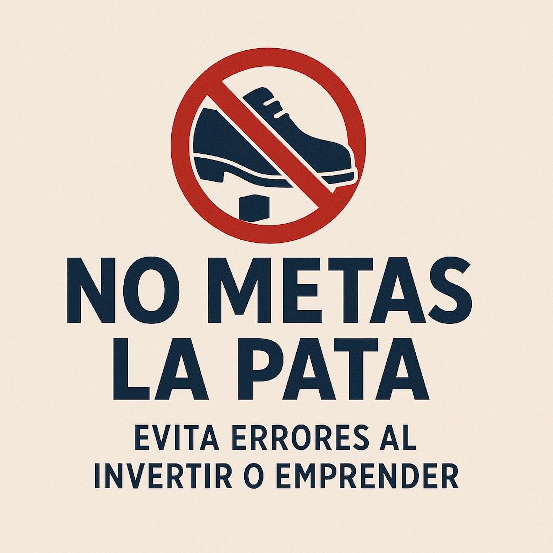 No Metas La Pata