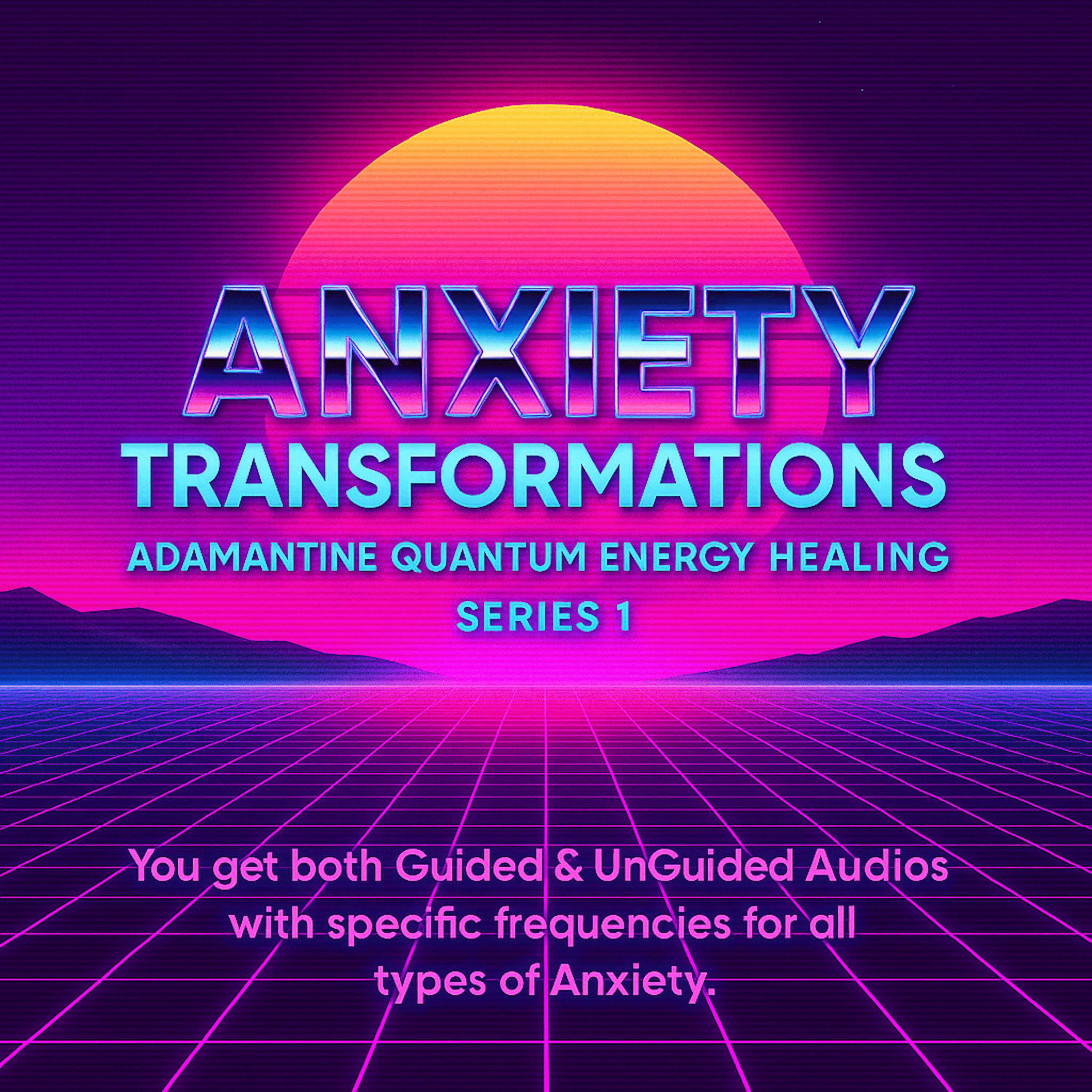 Anxiety Adamantime Quantum Energy Healing Transformations Series 1. You get both Guided & UnGuided Audios with specific frequencies for all types of Anxiety.
