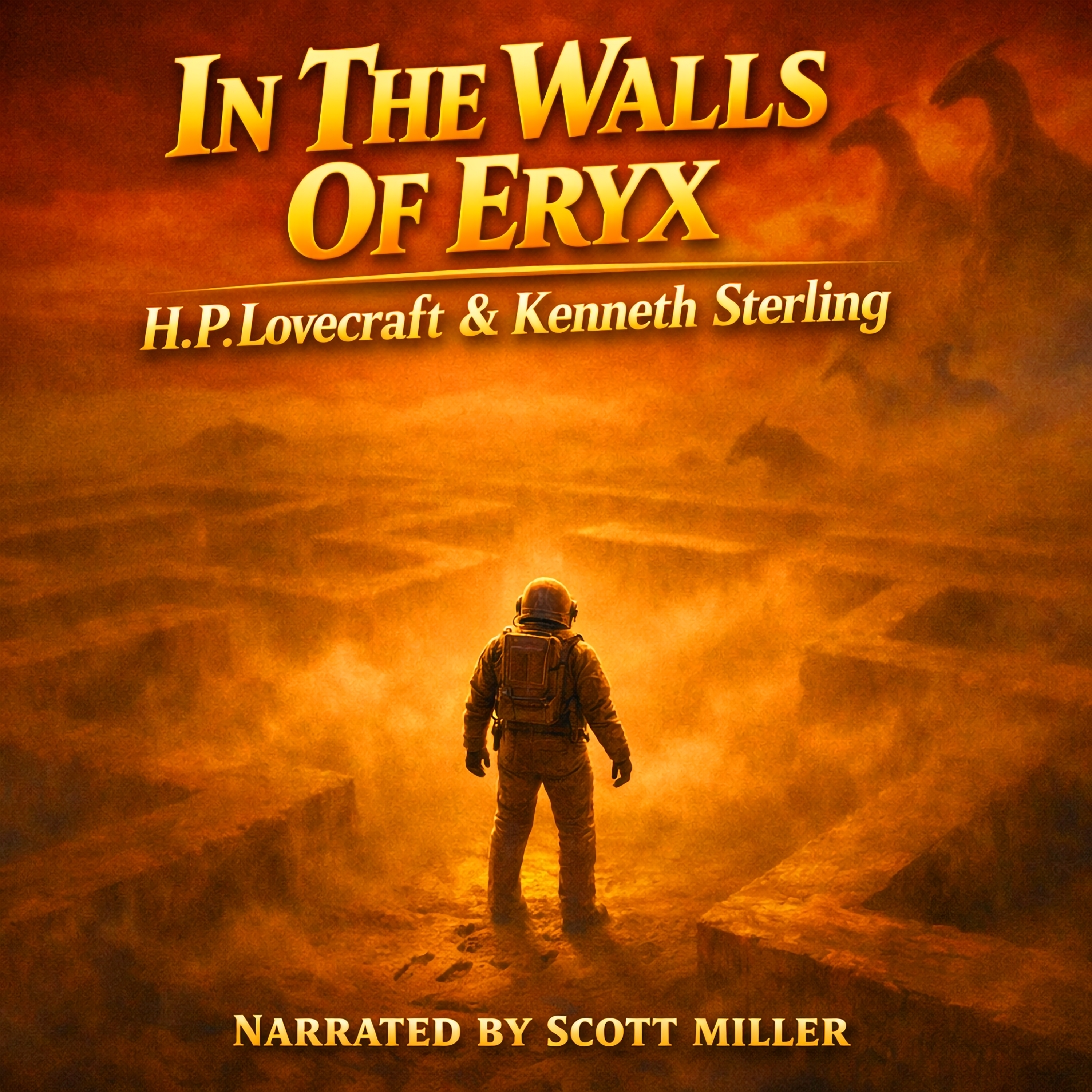  In The Walls of Eryx by H. P. Lovecraft and Kenneth Sterling