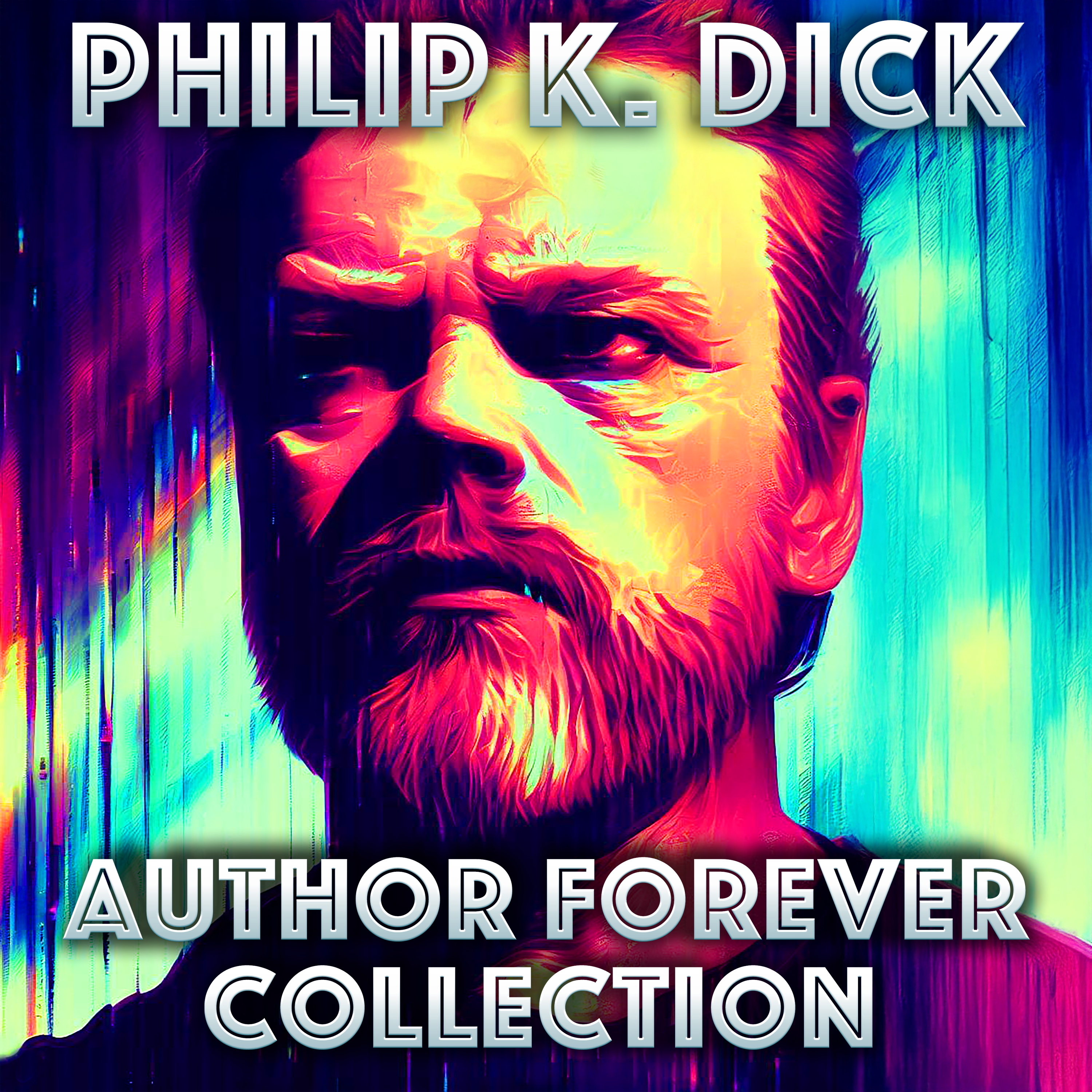 Philip K. Dick Author Forever Collection