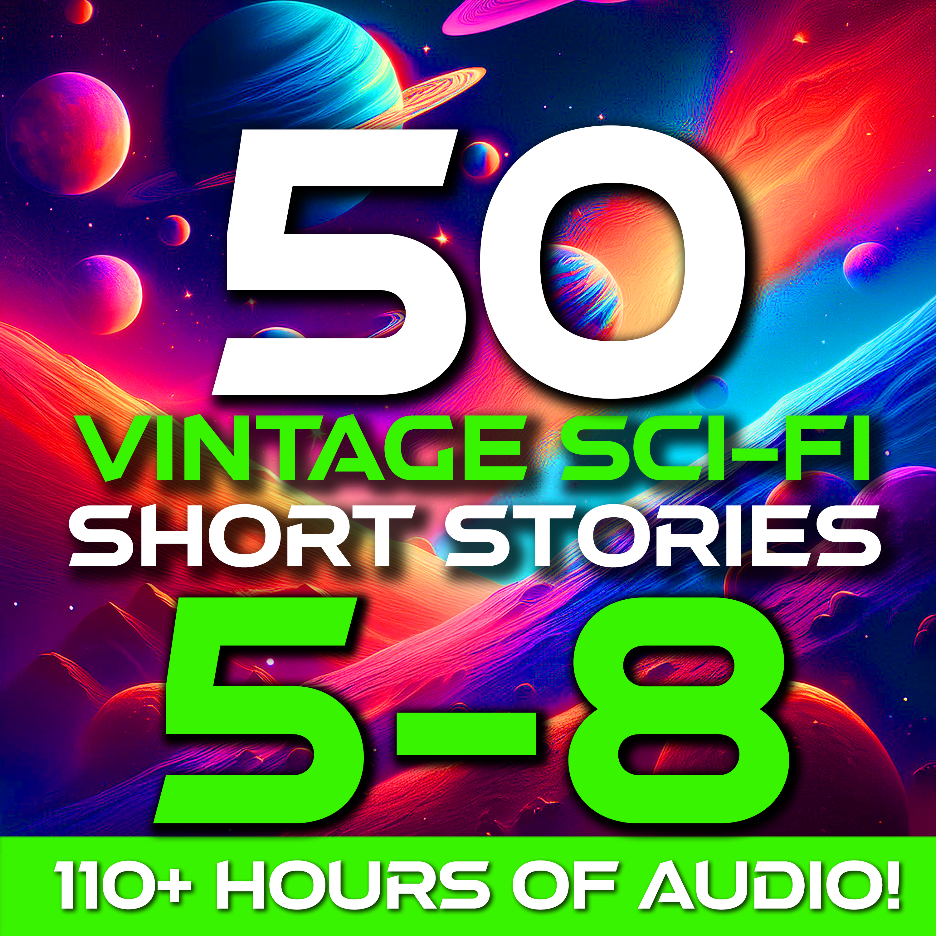 50 Vintage Sci-Fi Short Stories 5 thru 8