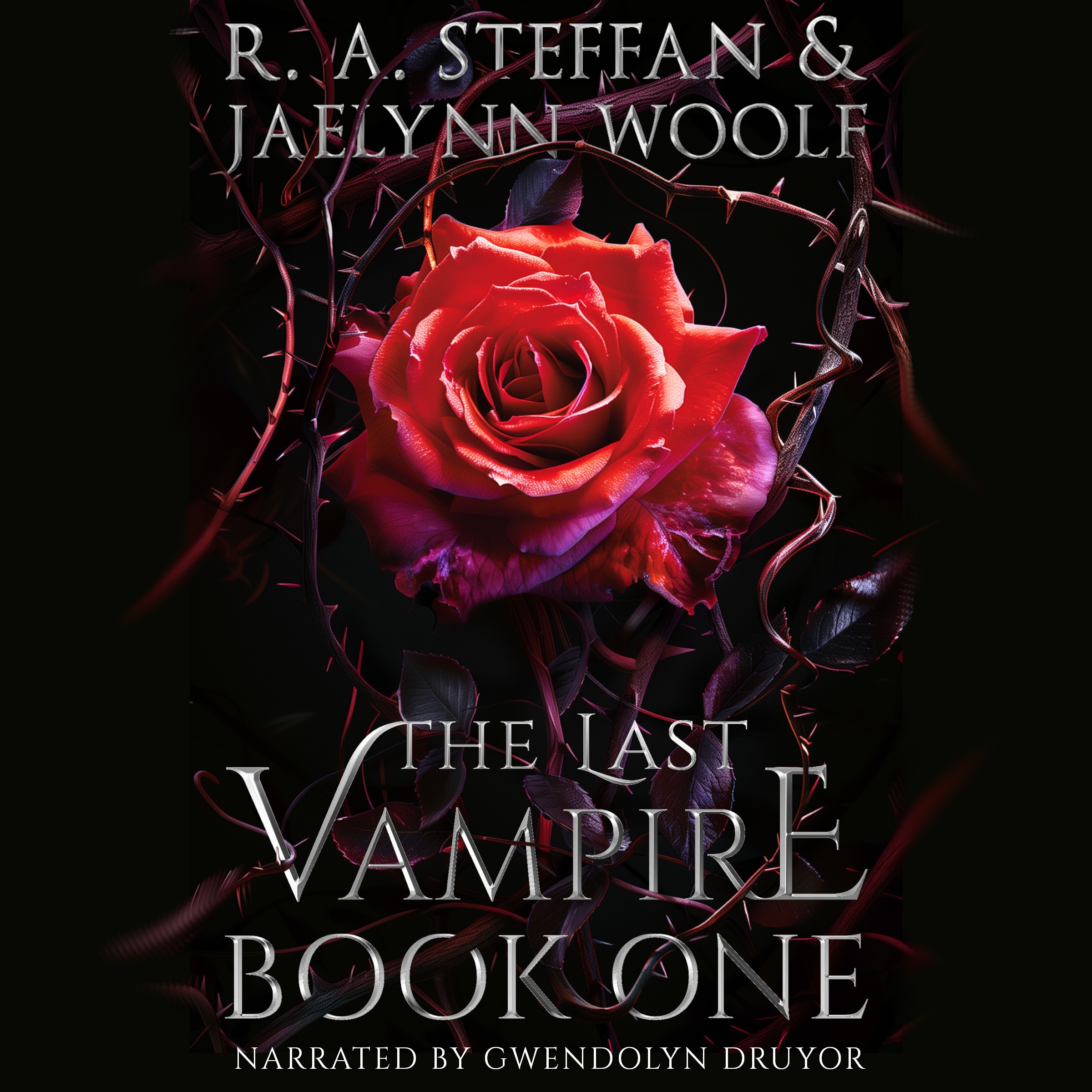 The Last Vampire: Book One
