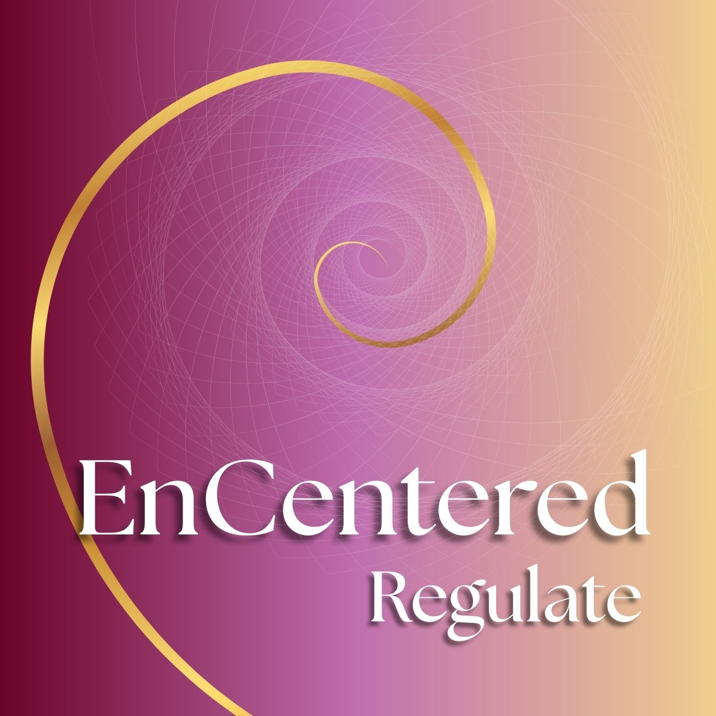 EnCentered™ Regulate - Transitions