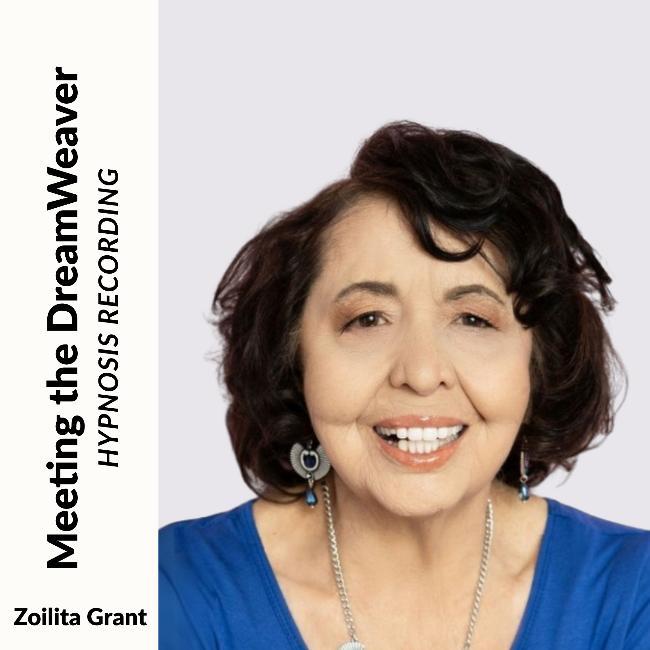 Meeting the Dream Weaver