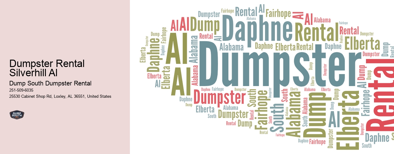 Dumpster Rental Silverhill Al