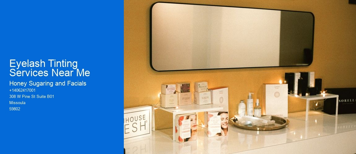 Eyelash Tinting Services Near Me