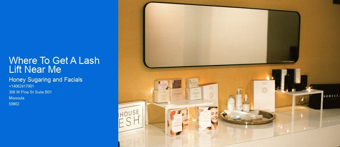 Where To Get A Lash Lift Near Me