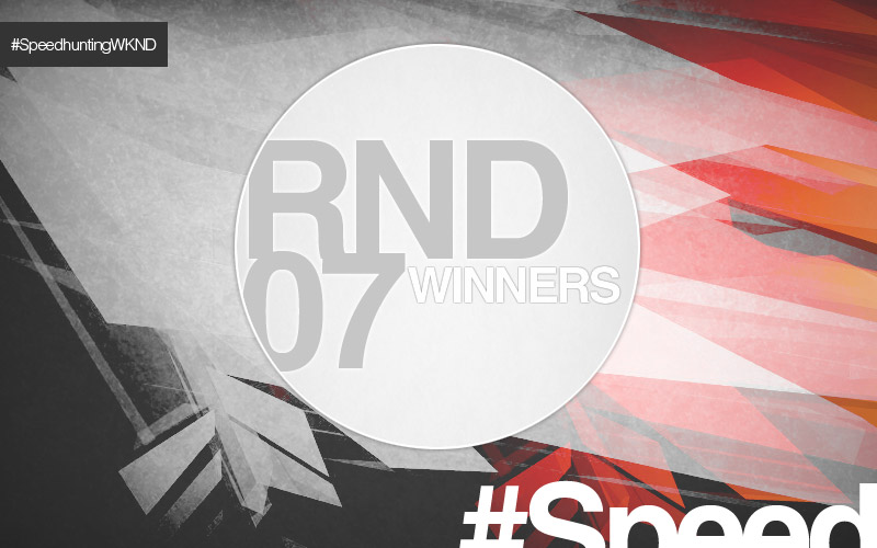 Speedhuntingwknd // Round 7 Winners