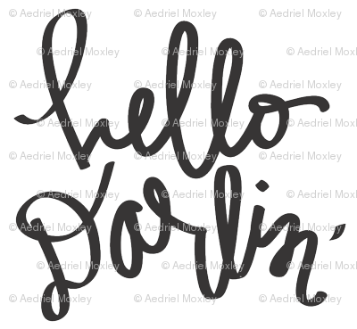 Hello Darlin' by Aedriel fabric - aedriel - Spoonflower