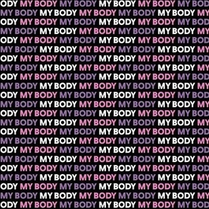 My Body Pink Purple Small