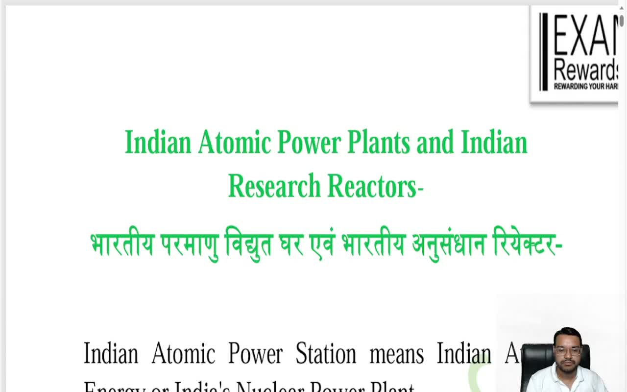 INDIAN ATOMIC POWER PLANTS AND INDIAN RESEARCH REACTORS