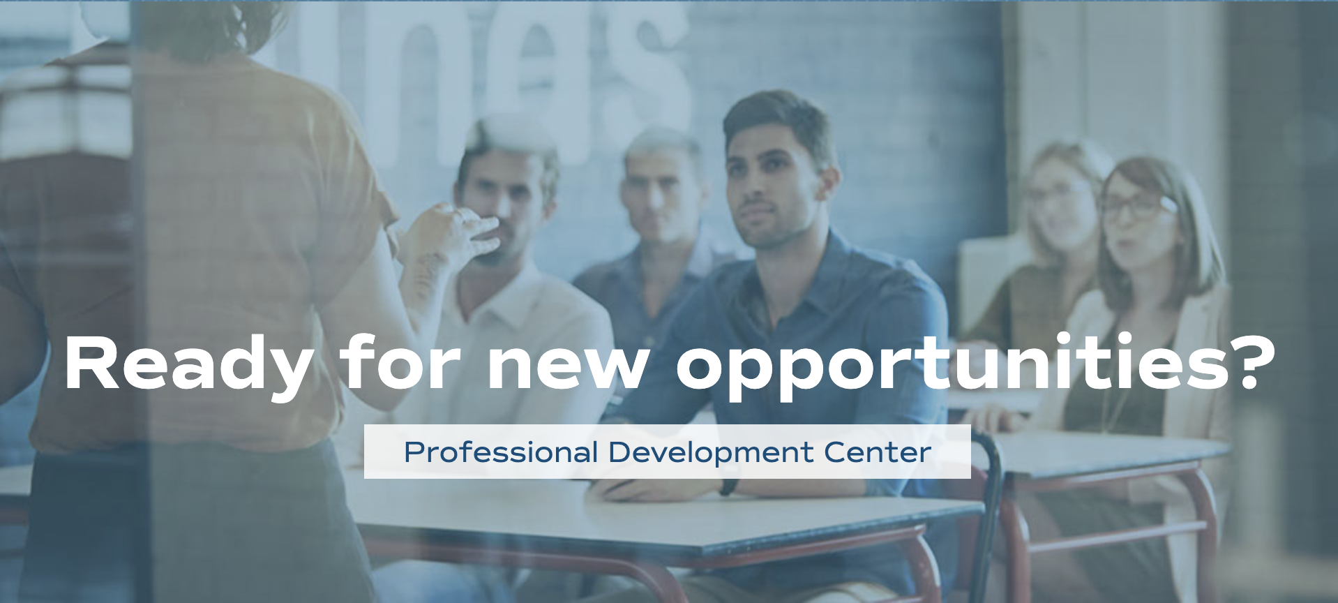 Ready for new opportunities?