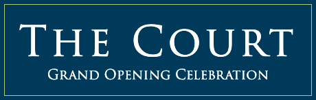 The Court Grand Opening Celebration