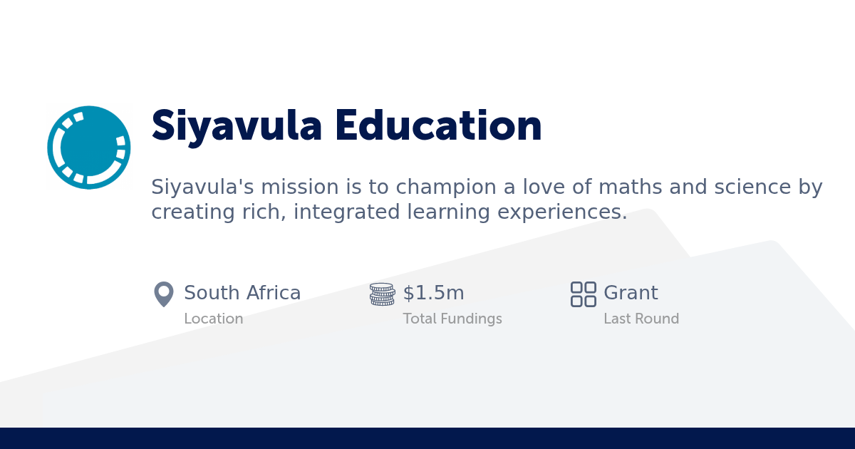 Siyavula Education Overview, Financials, Competitors StartupList Africa