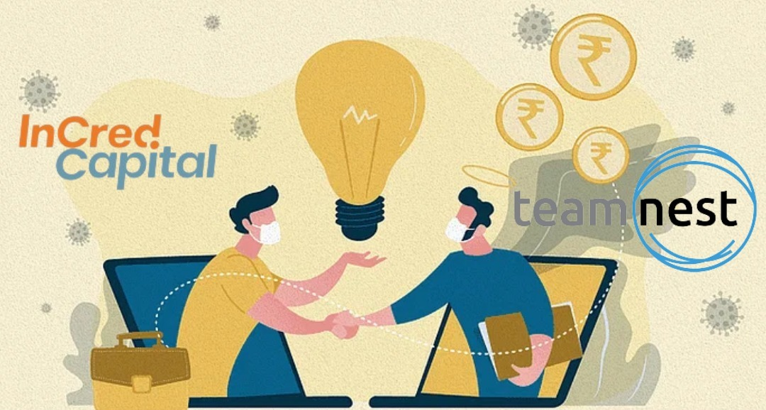 InCred Capital acquired 20% stake in TeamNest