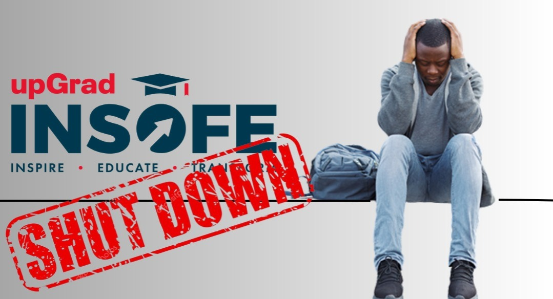 upGrad’s INSOFE leaves 700 students fuming as it abruptly shuts AI & ML course
