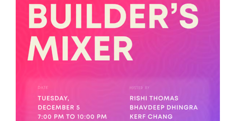 Builder’s Mixer: Bengaluru | December 5