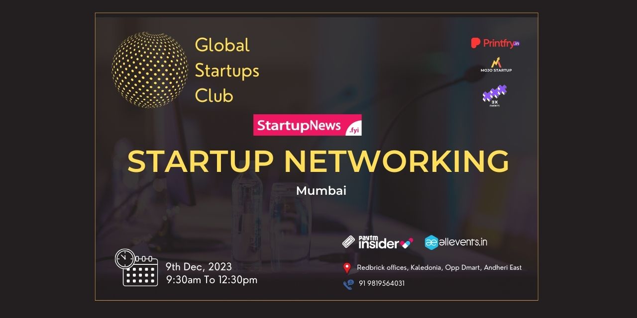 GLOBAL STARTUPS CLUB l STARTUP NETWORKING | Mumbai | December 9