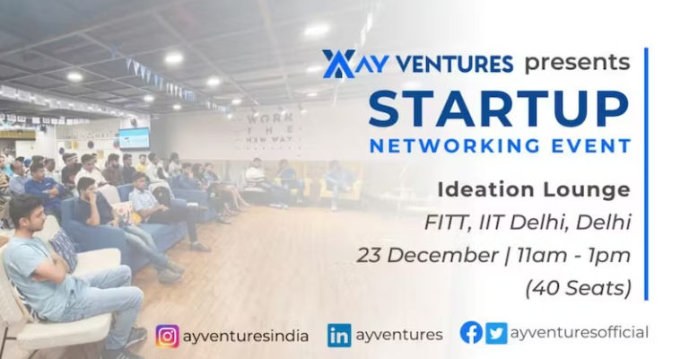 Startup Networking Event(Invite Only) by AY Ventures | Delhi | December 23