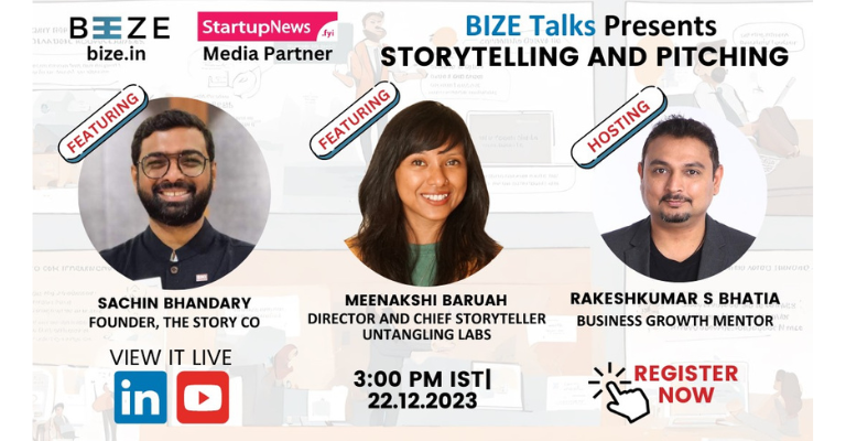 BIZE Talks Presents Storytelling and Pitching | December 22