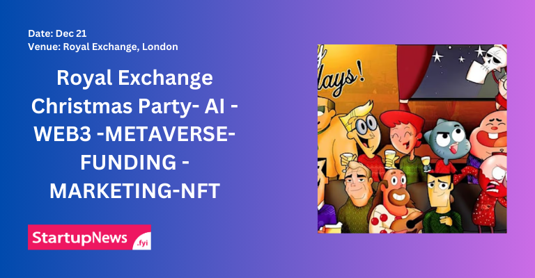 Royal Exchange Christmas Party-WEB3-FUNDING-MARKETING-NFT | London | December 21