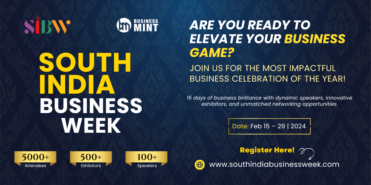 South India Business Week 2024 | February 15-29