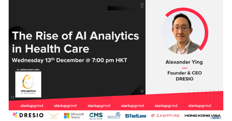 Startup Grind HK – The Rise of AI Analytics in Health Care | December 13