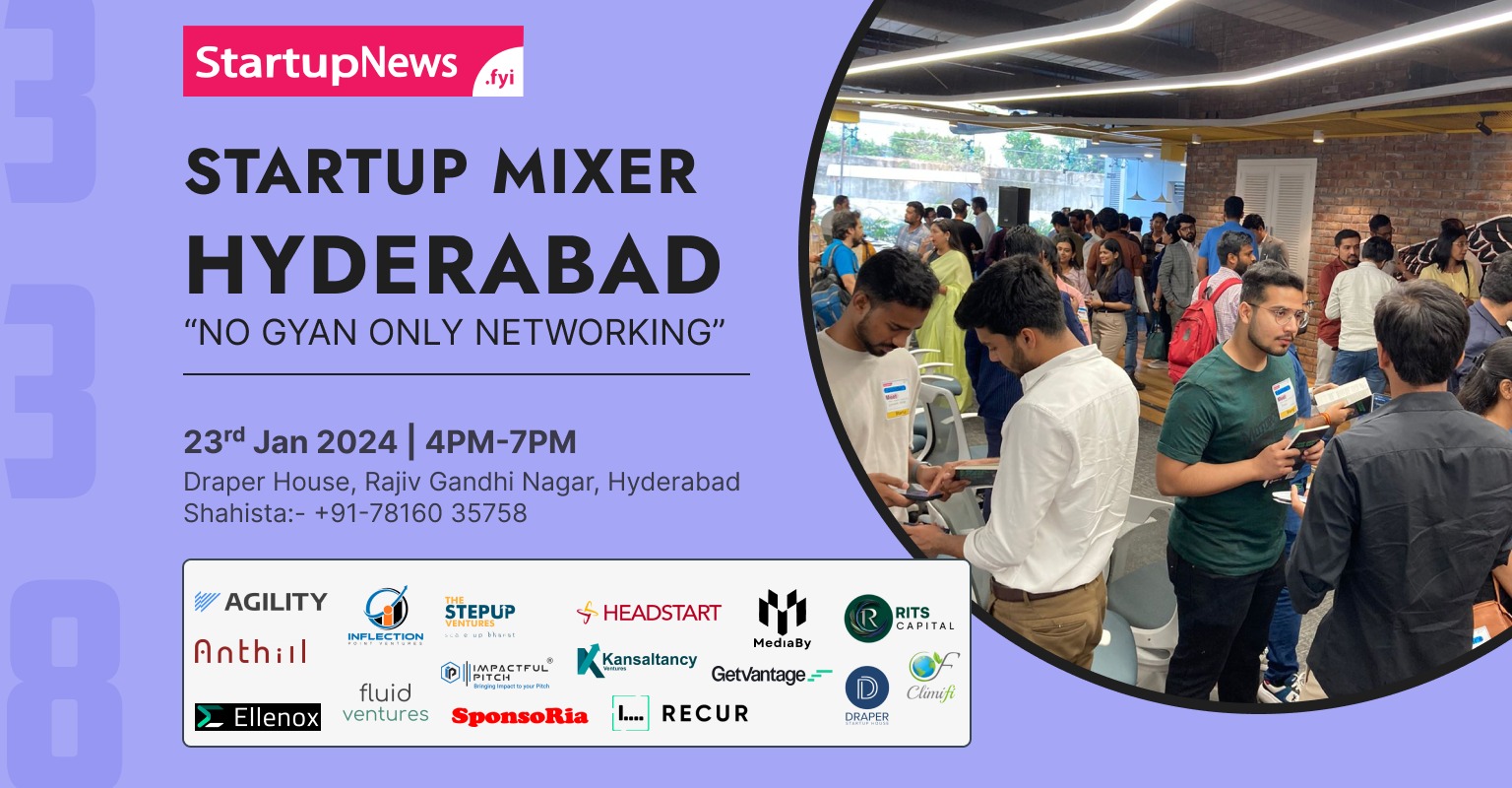 Startup Mixer @Hyderabad | January 23